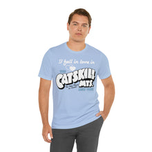 Load image into Gallery viewer, I Fell In Love In The Catskills Unisex Tee