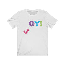 Load image into Gallery viewer, J  Falling OY!  Unisex  Tee