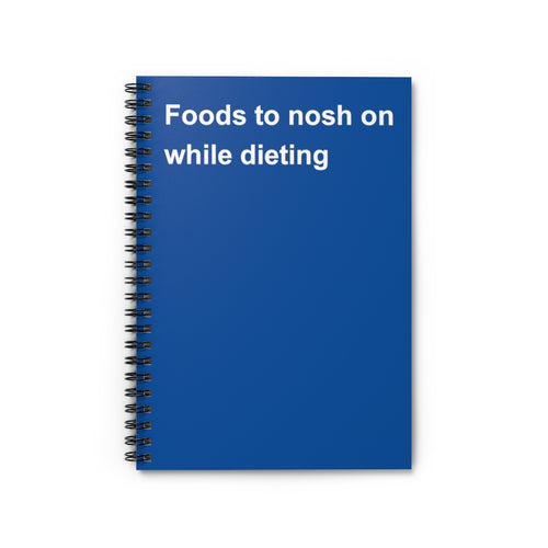 Foods to Nosh On While Dieting Notebook