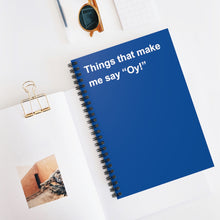 Load image into Gallery viewer, Things That Make Me Say &quot;Oy&quot; Notebook