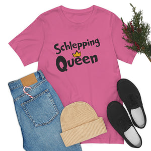 SHLEPPING QUEEN UNISEX TEE