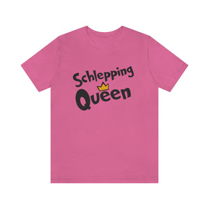 SHLEPPING QUEEN UNISEX TEE