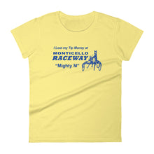 Load image into Gallery viewer, Monticello Raceway Tip Money Women&#39;s T-Shirt