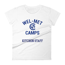 Load image into Gallery viewer, Wel-Met Camps Kitchen Staff Women&#39;s T-Shirt