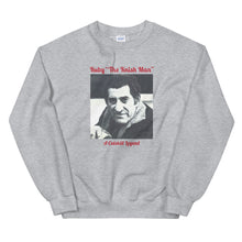 Load image into Gallery viewer, Ruby &quot;The Knish Man&quot; Unisex Sweatshirt