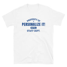 Load image into Gallery viewer, PERSONALIZE IT! Hotel Staff (Blue  Print) Unisex T-Shirt
